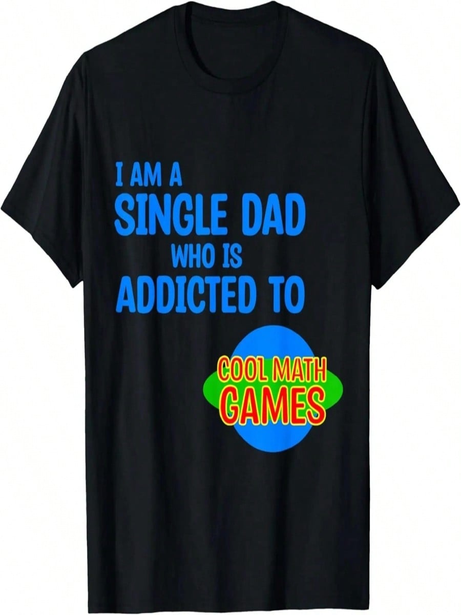 I m A Single Dad Who Is Addicted To Math Hello Single Dad T-Shirt S разноцветный