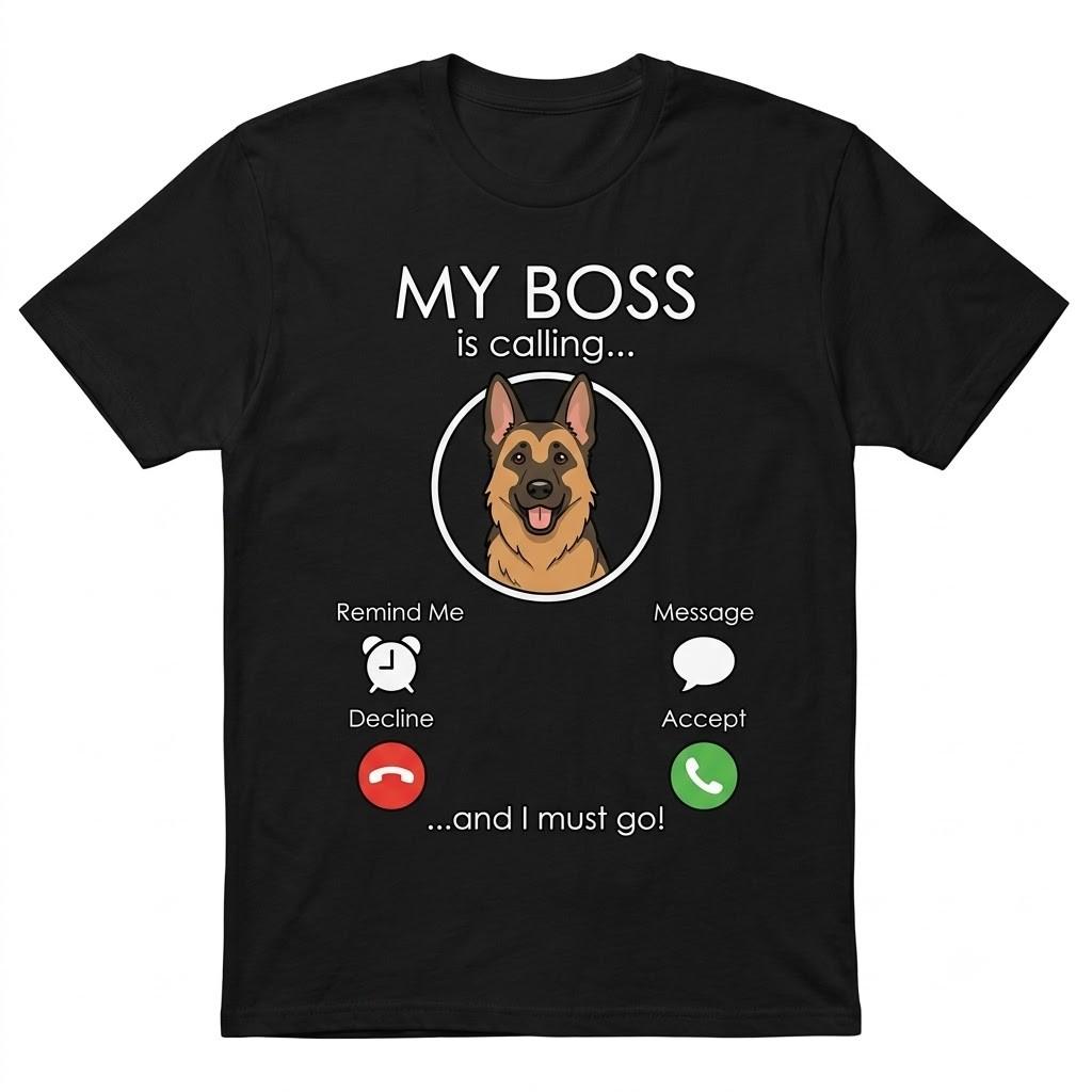 German Shepherd My Boss Graphic Black T Shirt Gift For Friends
