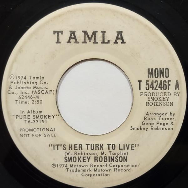 

7inch Record SMOKEY ROBINSON - It s Her Turn To Live Smokey Robins T54246FPROMO TAMLA 1974 Non Japan Soul/Funk Used