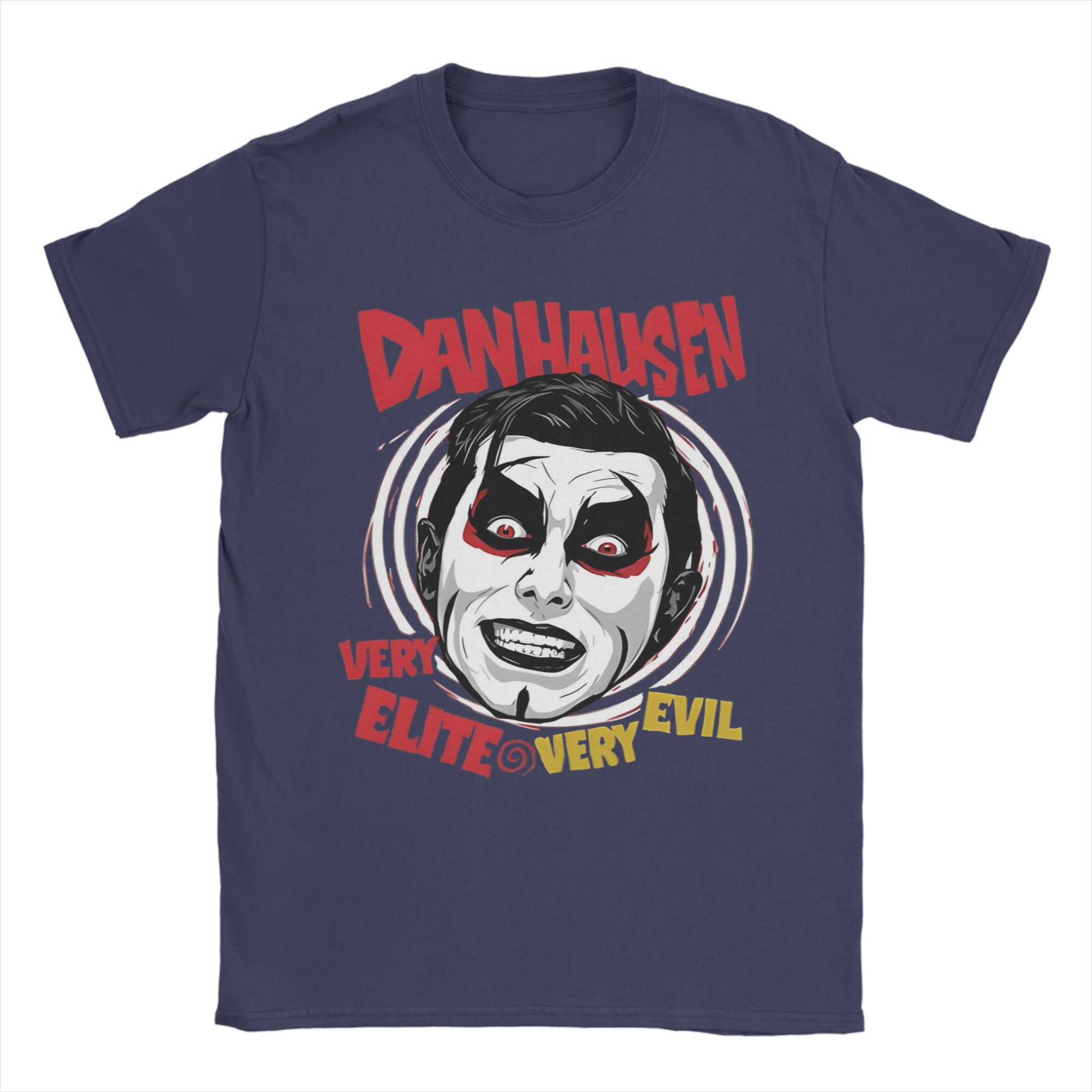 

Mens Danhausen Very Nice Very Evil T Shirts Cotton Clothes Novelty Short Sleeve Round Neck Tees Gift TShirt 4XL