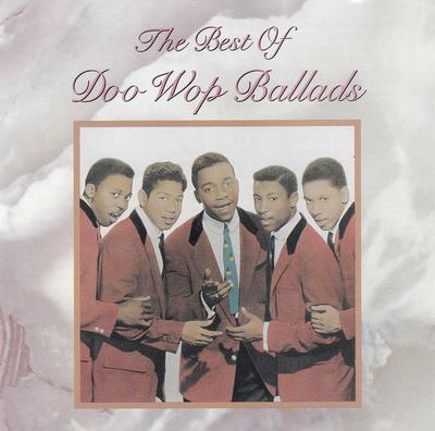 CD VARIOUS - The Best Of Doo Wop Ballads R275763 Rhino Records 1989 US Soul/Funk Used