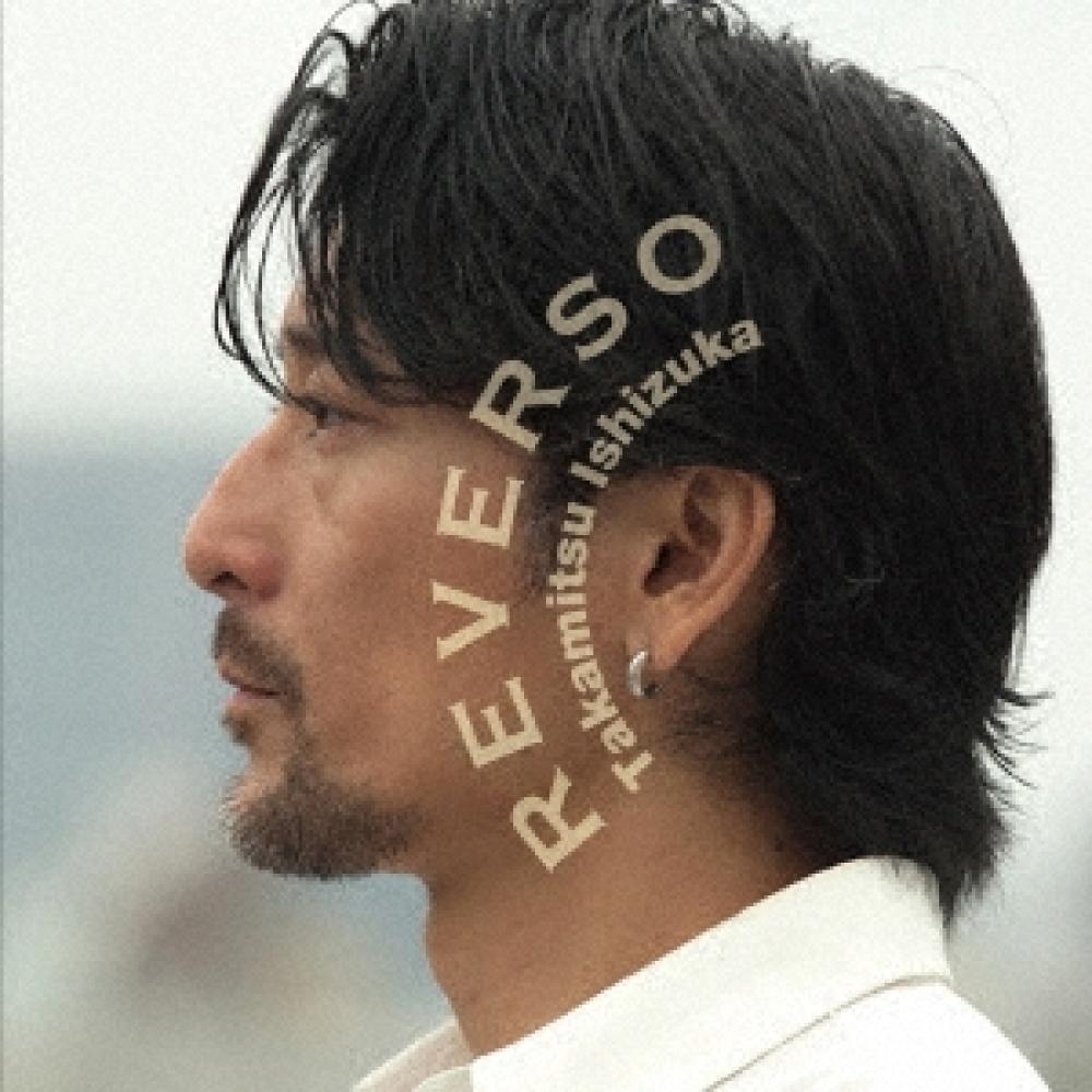 

Ishizuka Takamitsu Reverso