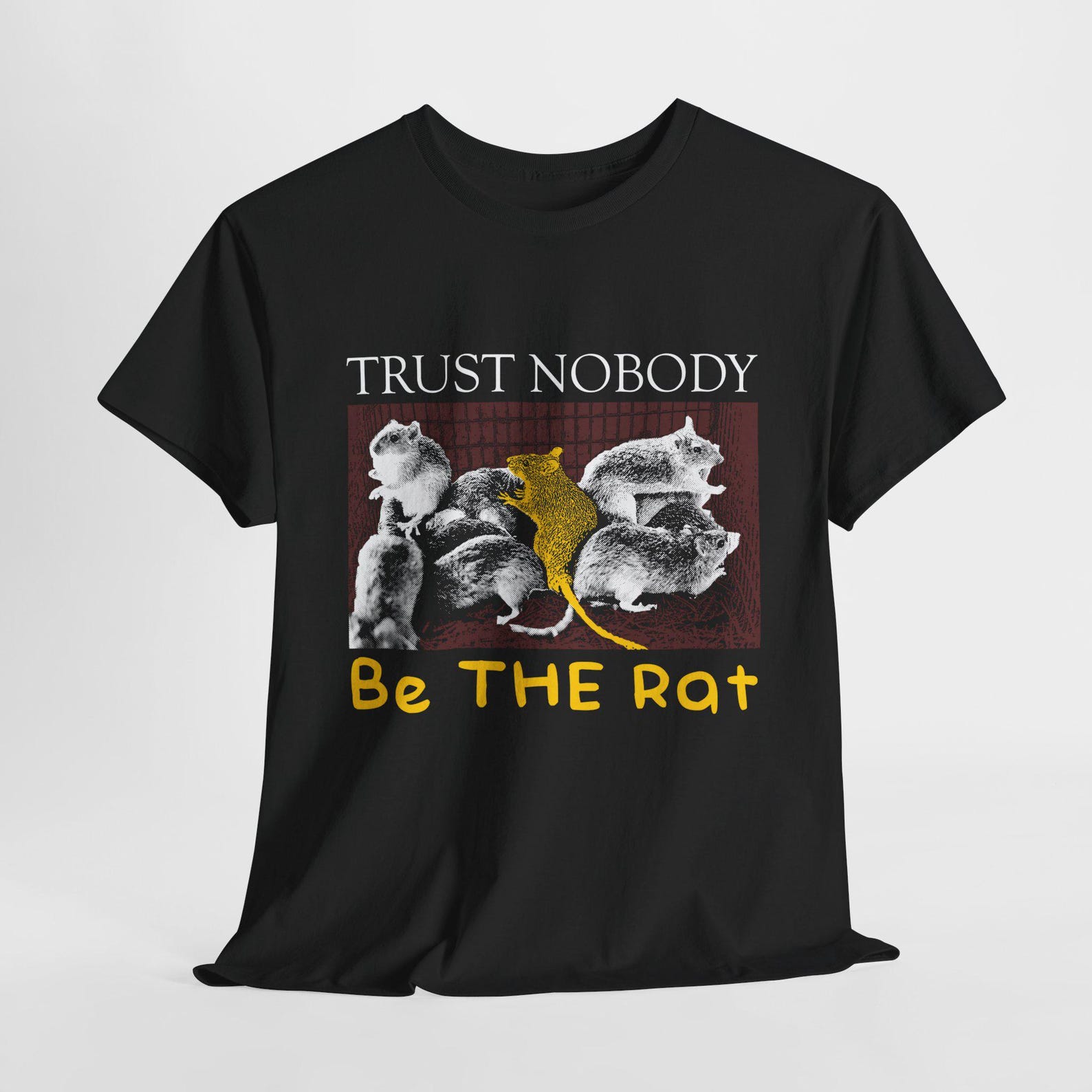 Trust Nobody Be THE RAT T-Shirt 3XL