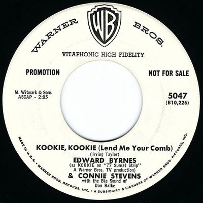 7inch Record EDD "KOOKIE" BYRNES & CONNIE STEVEN - Kookie, Kookie (Lend Me Your Comb) 5047 Warner Bros. Re 1959 US Rock Used
