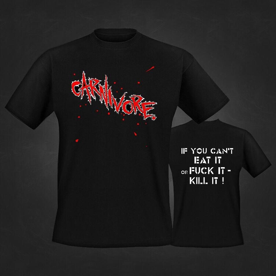 2 sides If Your Can Eat It Carnivore Band Shirt Black Unisex S-5XL 1J0225 Unisex T-Shirt