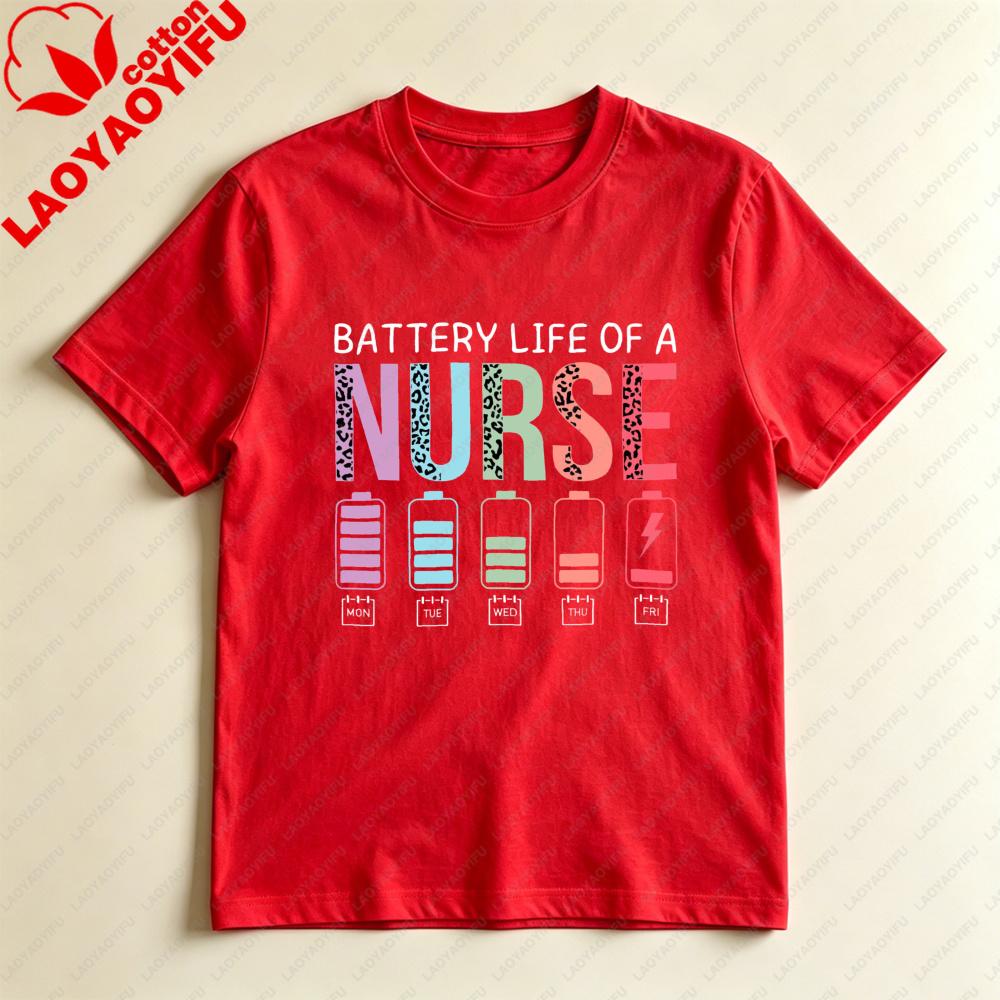 Battery Life Of A Nurse Unisex Tshirt Cotton Short Sleeve Casual Fashion Harajuku Aesthetic Summer Top For Nurses Gift