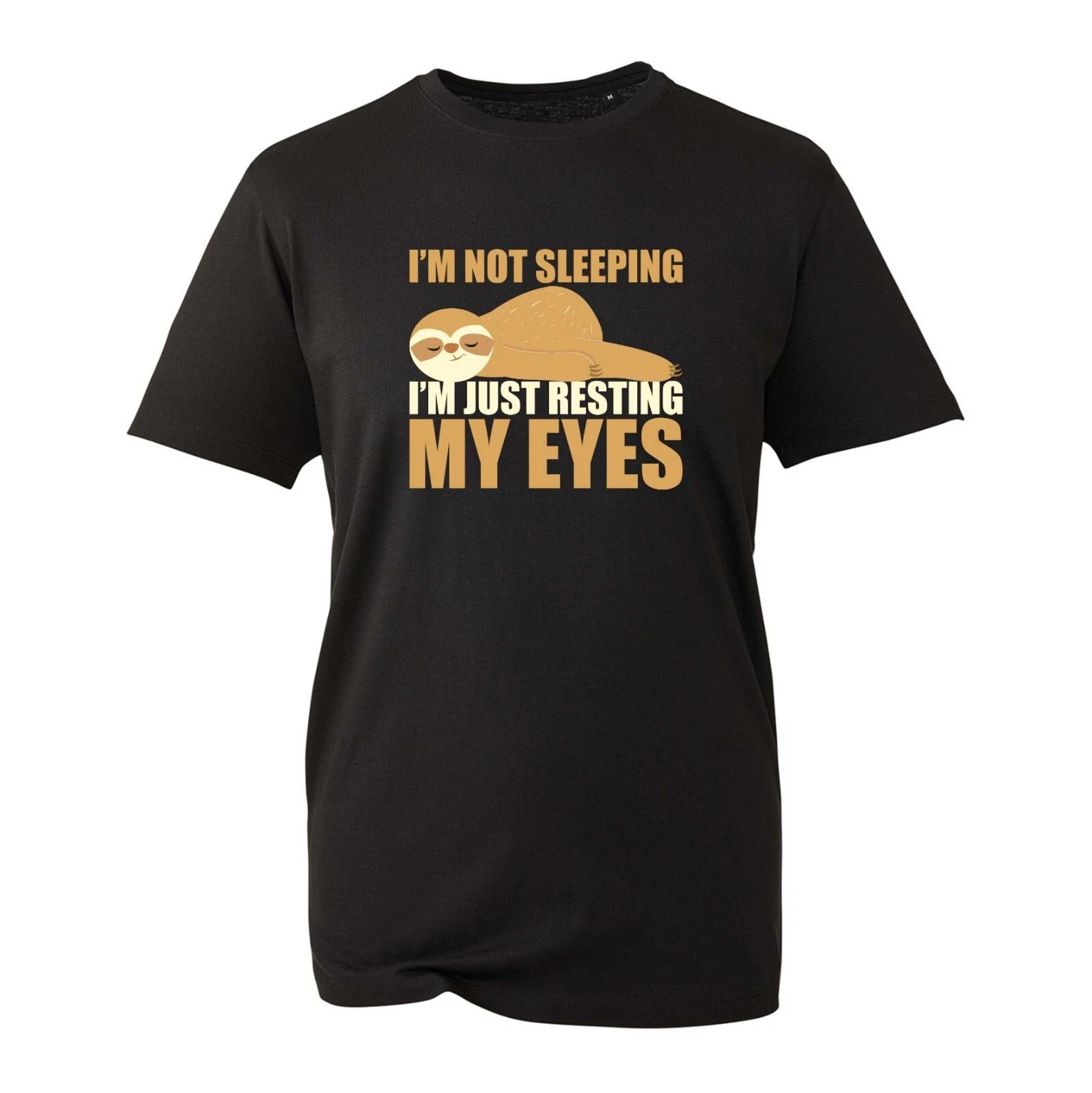 I m Not Sleeping I m Just Resting My Eyes T-Shirt, Funny Sleepy Sloth Unisex Top 3XL