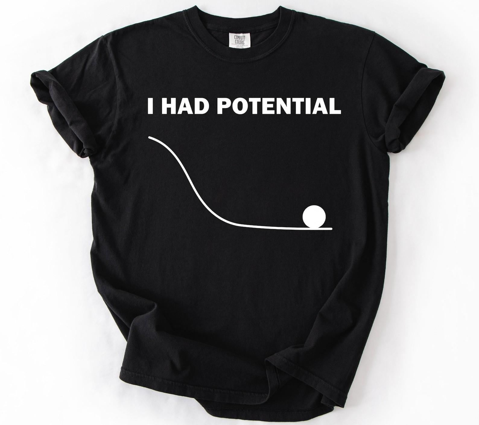 Dr Grace I Had Potential T Shirt Project Hail Mary Graphic Tee Funny Sci Fi Book S