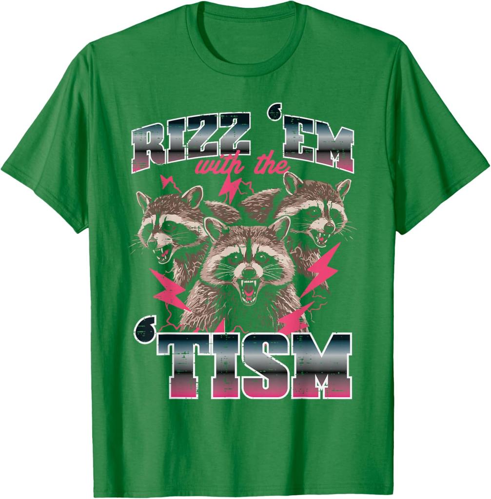Rizz Em With Tism Raccoon Meme Graphic Tee Funny Autism Awareness Casual Short Sleeve TShirt