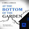 At the Bottom of the Garden by Camilla Bruce Paperback Book 9780861549924