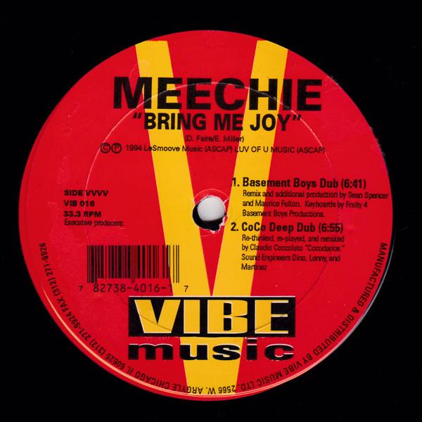 

12inch Record MEECHIE - Bring Me Joy VIB016 Vibe Music 1994 US Dance & Electronica Used