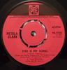 7inch Record PETULA CLARK  This Is My Song 7N17258 PYE 1967 UK Rock Used