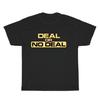 New Deal or No Deal Game Show Logo Unisex T-Shirt Funny Size S To 5XL