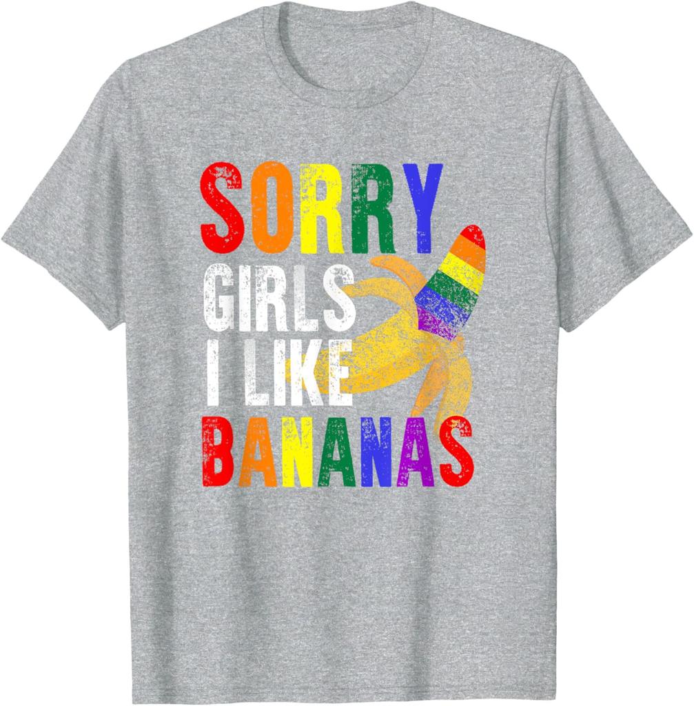 Fun "Sorry Girl I Like Bananas" T-Shirts Unisex Gay Lgbtq Pride Month Tshirts Tops