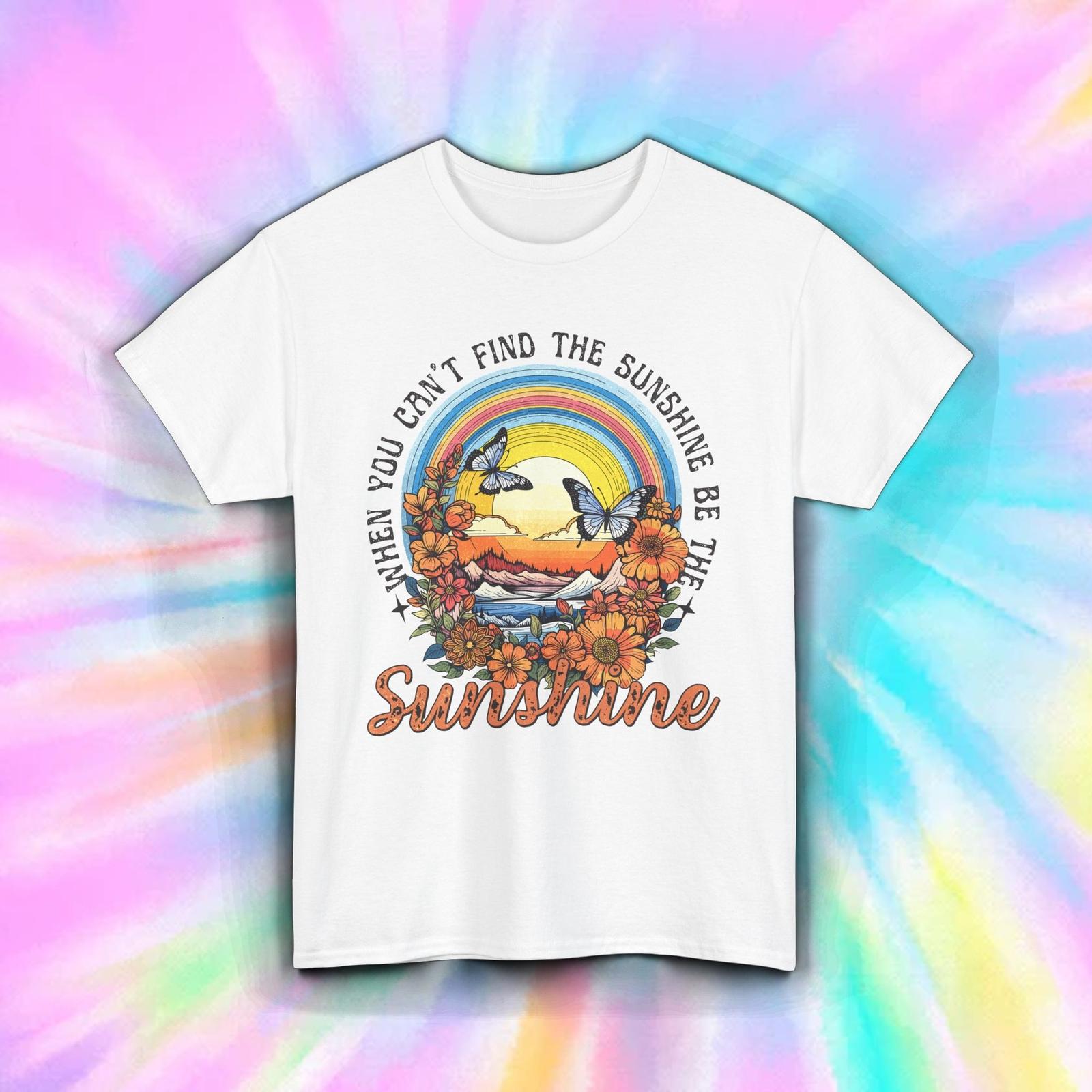 Be the Sunshine Shirt Motivational Quote Butterfly Retro Rainbow Tee S-5XL S