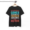 Warning Gamer T-Shirt | Fun Gaming Tee | Ultimate Player Shirt