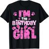 Im Of The Birthday Girl Dog Family Matching T-Shirt