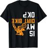 Ist mein Crossmotorrad OK Lustiges Motocross Dirtbike Ausrüstung Crash Fahrer T-Shirt