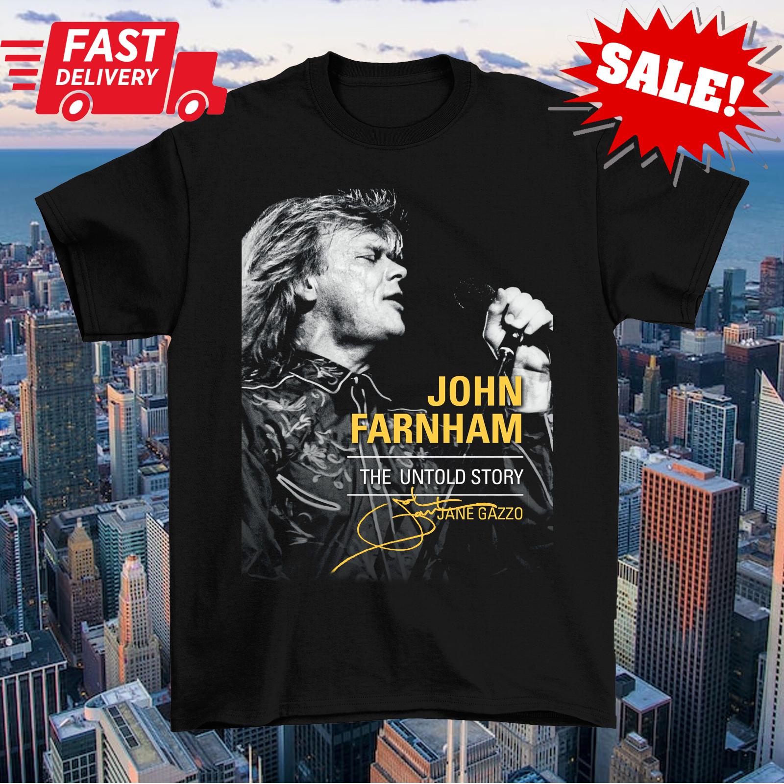 New Signed The Untold Story JOHN FARNHAM Shirt Black Unisex S-2345XL E2344 L