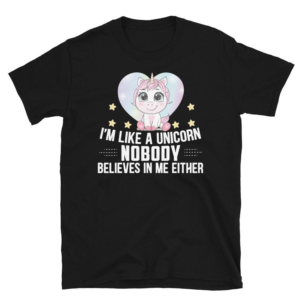 I m Like A Unicorn T-Shirt S