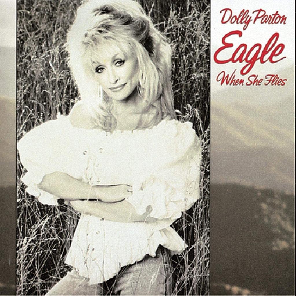 CD DOLLY PARTON - Eagle When She Flies Non Japan Country Used