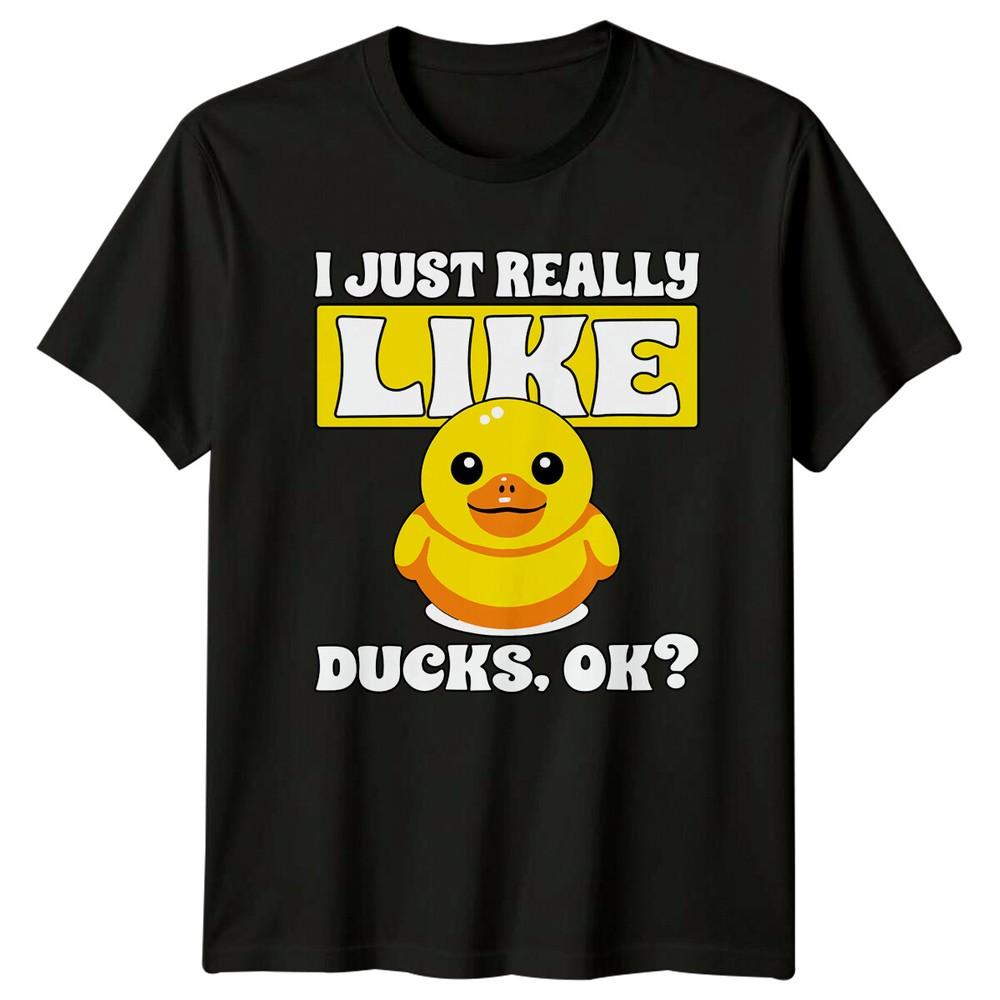 Funny Duck T-Shirt I Just Really Like Ducks Ok Cute Animal Pun
