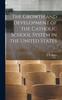 Libro The Growth and Development of the Catholic School System In the United States