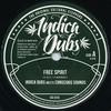 7inch Record INDICA DUBS CONSCIOUS SOUNDS  CON  Free Spirit  Dub Spirit ISS015 Indica Dubs UK 2014 UK Reggae Ska  Dub