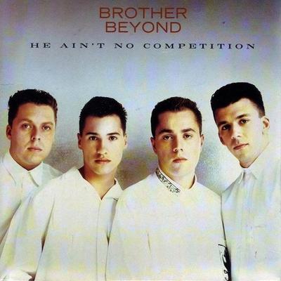 7inch Record BROTHER BEYOND - He Ain't No Competition R6193 Parlophone 1988 UK Pop Used