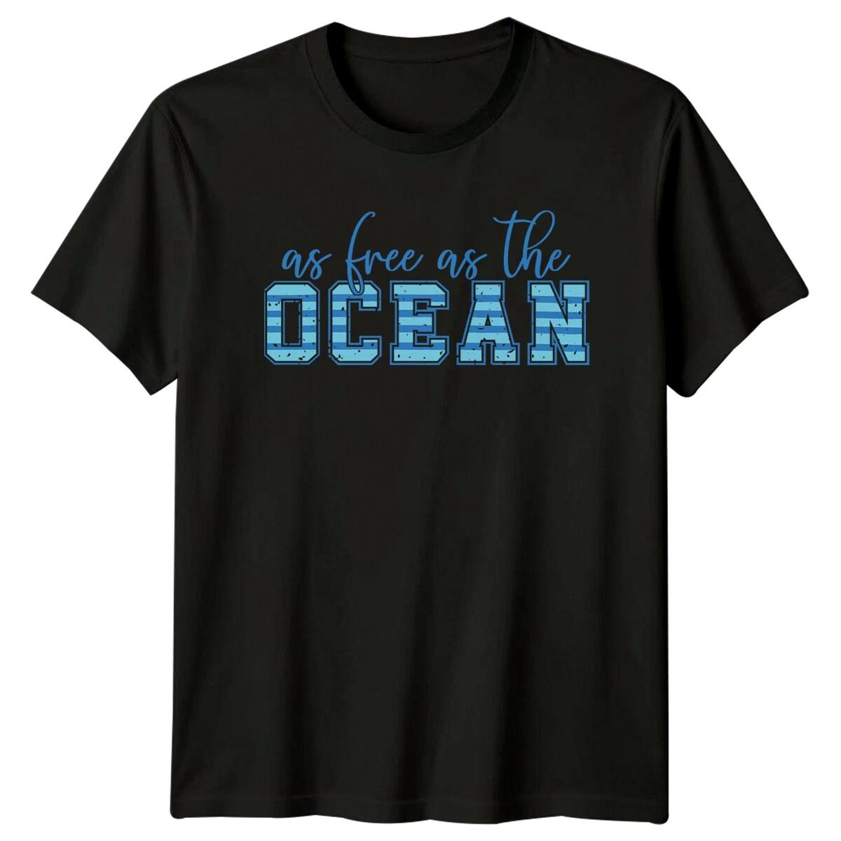 As Free As The OCEAN T-Shirt, Summer Beach Ocean Graphic Tee XS