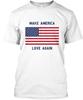 Make America Love Again T-Shirt Hergestellt in den USA Größe S bis 5XL