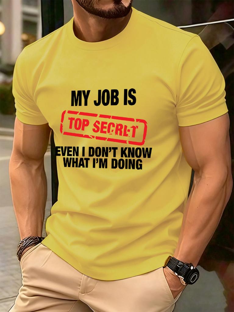 My Job Is Top Secret Printing Mens TShirt Cotton Summer Soft Oversized Tops ONeck Short Sleeve T Shirt Casual Male Clothes