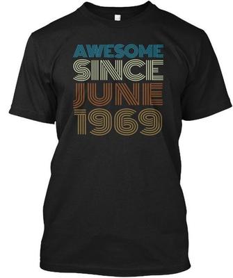 Since June 1969 Vintage Birthday T-Shirt Made In the USA Size S To 5XL