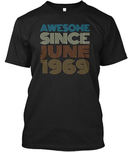

Since June 1969 Vintage Birthday T-Shirt Made in the USA Size S to 5XL 2XL