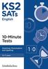 Raamat KS2 SATs Grammar, Punctuation and Spelling 10-Minute Tests