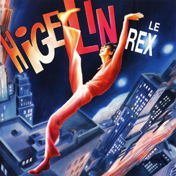 

CD HIGELIN Le Rex 7810142 EMI France 1992 France Pop Used