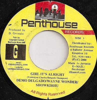 7inch Record DEMO DELGADO / WAYNE WONDER / SHOWK - Girl It's Alright NONE Penthouse Recor 2000 Jamaica Reggae, Ska & Dub Used
