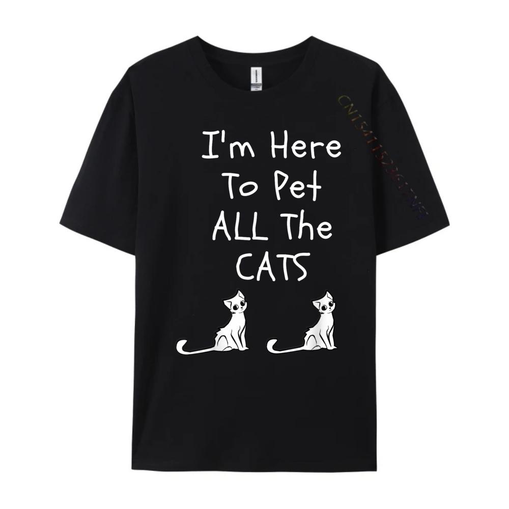 Im Here To Pet All The Cats Men Womens Kids Pink Graphic Tees High Quality Mens TShirt