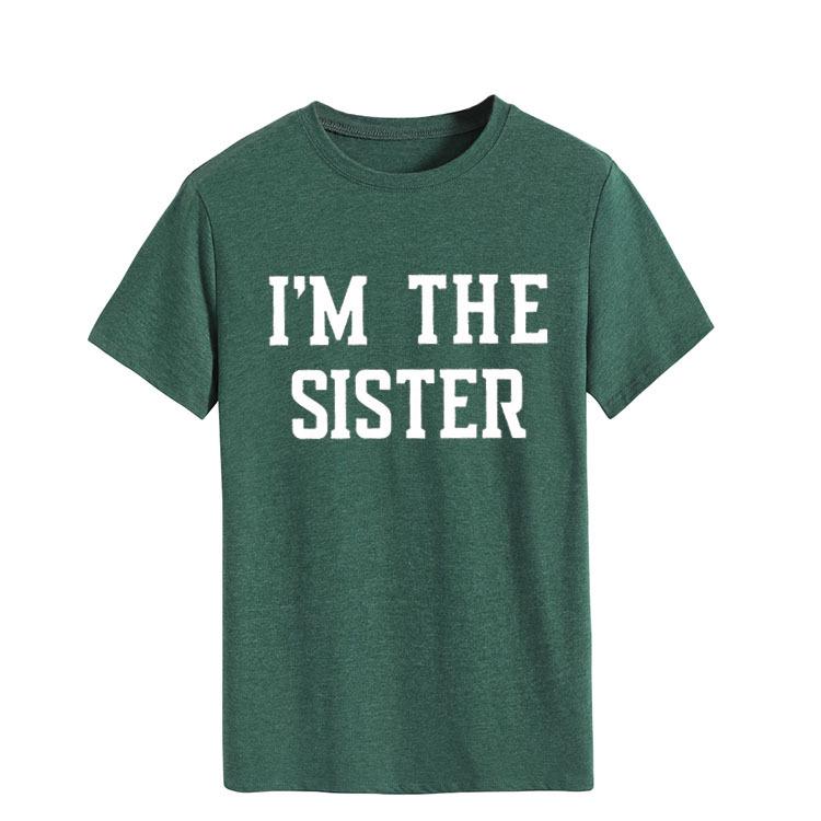 "I'M THE SISTER" Letter Print Women's Short-Sleeve T-Shirt - European & US Style Cross-Border Fashion.