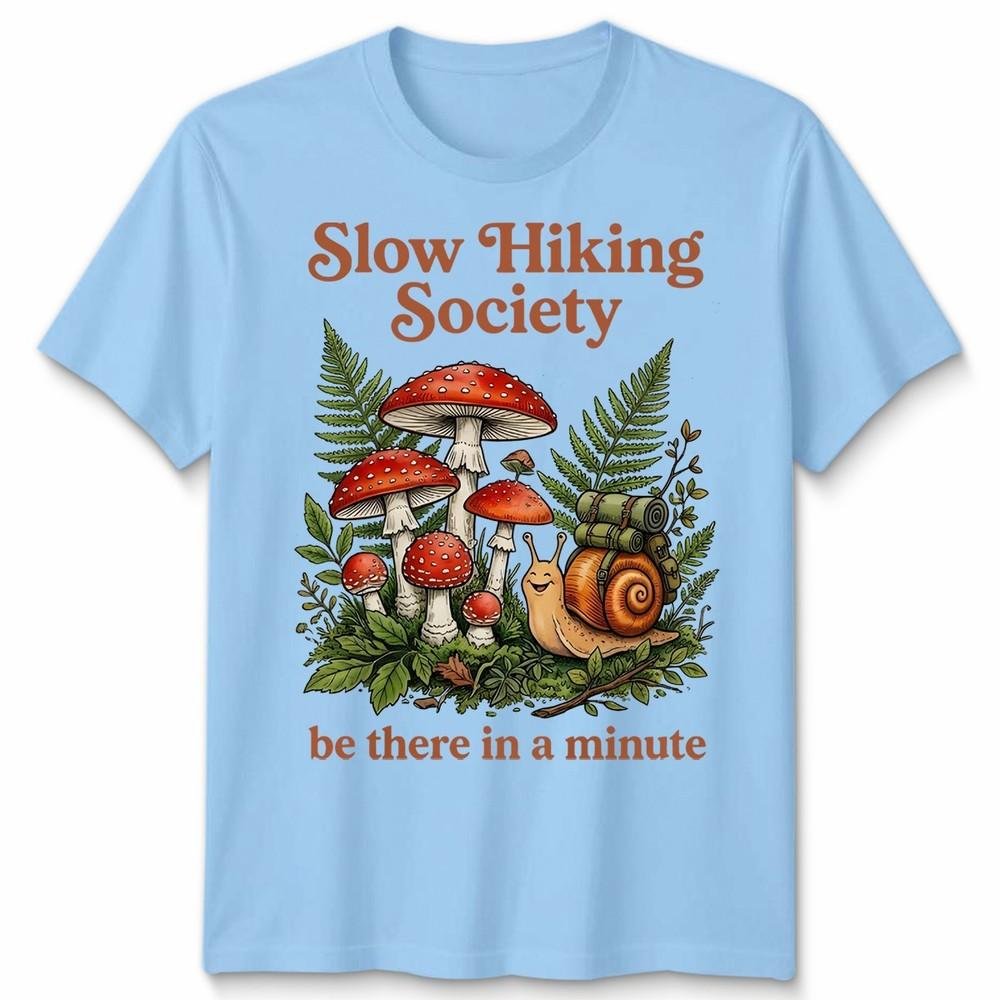 Slow Hiking Society Unisex T Shirt Mushroom Funny Snail Illustration Nature Tee S