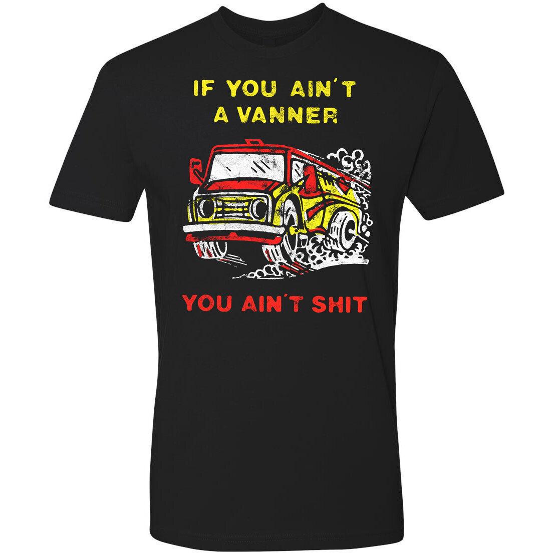 Retro Style T-shirt Novelty Design Groovy 70 s If You Aint A Vanner U Aint SH*T S разноцветный