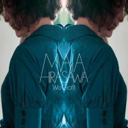 

CD MAIA HIRASAWA We Got It VICP65033 Victor 2012 Japan Pop Used