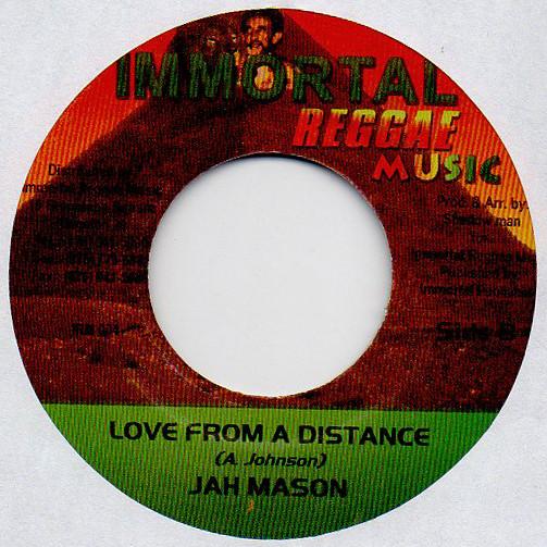 

7inch Record JAH MASON Love From A Distance IRM004 Immortal Reggae Jamaica Reggae Ska Dub Used