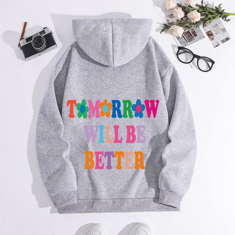 Autumn And Winter Tomorrow Will Be Better Printed Hooded Shoulder Sleeve Fleece Sweater Women XS