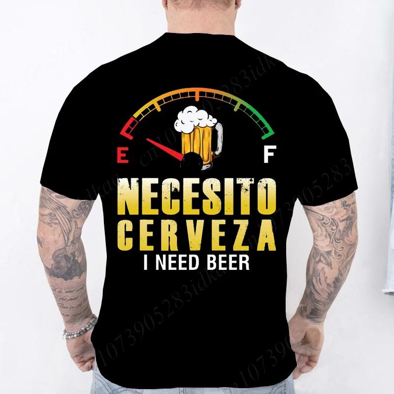 Fashion Casual T-shirt NECESITO CERVEZA Print Men Tshirts Trendy Tee Top Clothes for Summer Drinking Beer T Shirt Fashion Tops