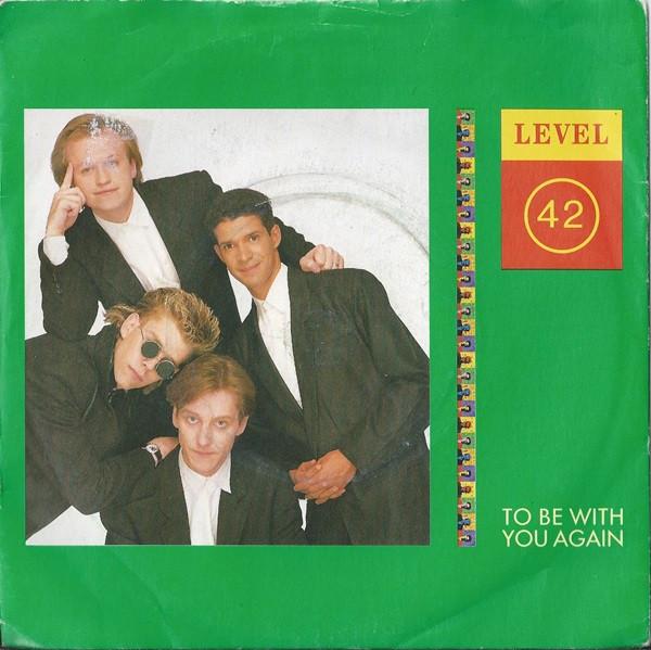 

7inch Record LEVEL 42 To Be With You Again POSP855 Polydor 1987 UK Rock Used
