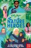 University of Cambridge Nature Heroes by Lily Dyu Hardback Book 9781805136408