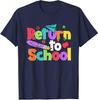 Return To School Teachers Students Lesson Gift Unisex T-Shirt