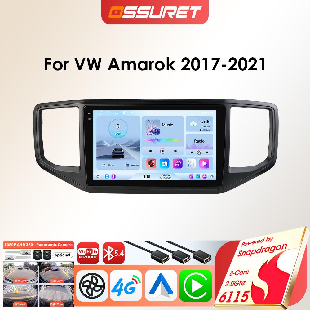 OSSURET Android 14 Car Radio For VW Amarok 2017 - 2021 Carplay for Apple Android Auto Multimedia Snapdragon 6115 by Qualcomm GPS Stereo