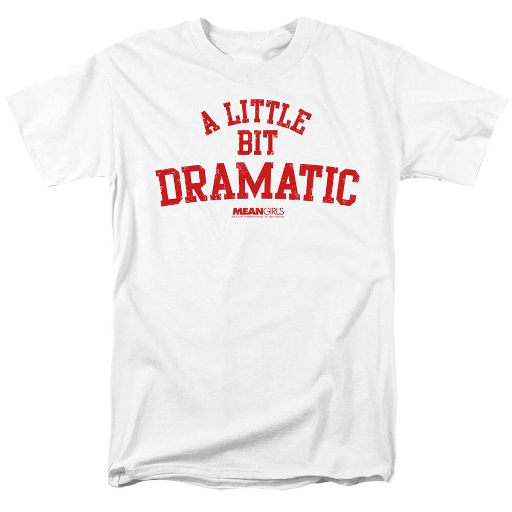 Mean Girls A Little Bit Dramatic s s s s s T- Children s T-shirt - to 5X 100